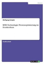 Rfid-Technologie - Prozessoptimierung Im Krankenhaus