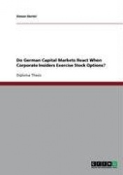 Do German Capital Markets React When Corporate Insiders Exercise Stock Options?