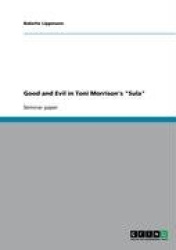 Good and Evil in Toni Morrison's Sula