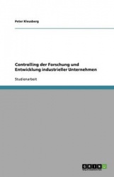Controlling der Forschung und Entwicklung industrieller Unternehmen