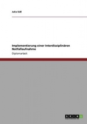 Einfuhrung einer interdisziplinaren Notfallaufnahme