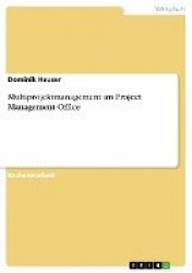 Multiprojektmanagement im Project Management Office