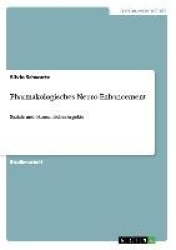 Pharmakologisches Neuro-Enhancement - Soziale und oekonomisches Aspekte