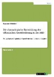 Die chronologische Entwicklung der oeffentlichen Sportfoerderung in der BRD - Ein qualitativer Vergleich der Sportfoerdermittel 