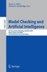 Model Checking and Artificial Intelligence : 5th International Workshop, MoChArt 2008, Patras, Greece, July 21, 2008,