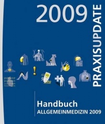 Handbuch Allgemeinmedizin 2009 : Praxis Update