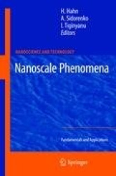 Nanoscale Phenomena : Fundamentals and Applications