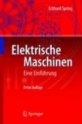 Elektrische Maschinen : Eine Einführung