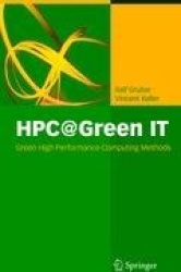HPC@Green IT - Green High Performance Computing Methods