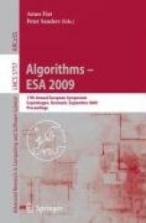 Algorithms - ESA 2009 : 17th Annual European Symposium, Copenhagen, Denmark, September 7-9, Proceedings