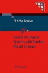 Control of Singular Systems with Random Abrupt Changes