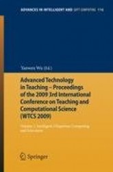 Advanced Technology in Teaching - Proceedings of the 2009 3rd International Conference on Teaching and Computational