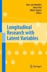 Longitudinal Research with Latent Variables