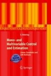 Mono- and Multivariable Control and Estimation - Linear, Quadratic and LMI Methods