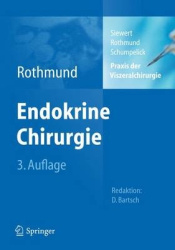 Praxis der Viszeralchirurgie : Endokrine Chirurgie