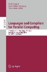 Languages and Compilers for Parallel Computing - 23rd International Workshop, LCPC 2010, Houston, TX, USA, October 7-9, 2010. Re