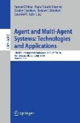 Agent and Multi-Agent Systems: Technologies and Applications - 5th KES International Conference, KES-AMSTA 2011, Manchester, UK,