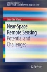 Near-Space Remote Sensing - Potential and Challenges
