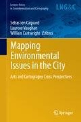 Mapping Environmental Issues in the City - Arts and Cartography Cross Perspectives