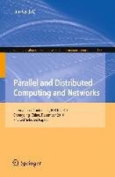 Parallel and Distributed Computing and Networks : International Conference, PDCN 2010, Chongqing, China, December 13-14,