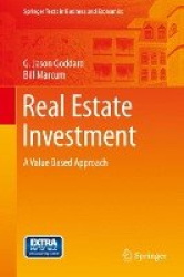 Real Estate Investment - A Value Based Approach
