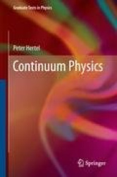 Continuum Physics