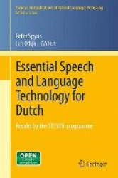 Essential Speech and Language Technology for Dutch - Results by the STEVIN-programme