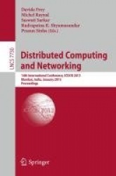 Distributed Computing and Networking - 14th International Conference, ICDCN 2013, Mumbai, India, January 3-6, 2013. Proceedings