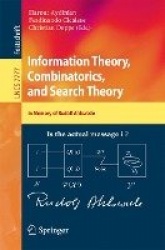 Information Theory, Combinatorics, and Search Theory - In Memory of Rudolf Ahlswede