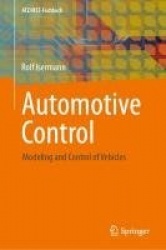 Automotive Control - Modeling and Control of Vehicles