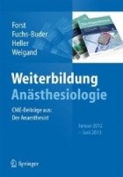 Weiterbildung Anästhesiologie - CME-Beiträge aus: Der Anästhesist, Januar 2012 - Juni 2013