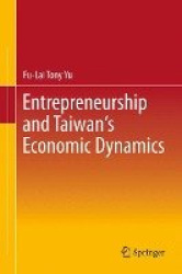 Entrepreneurship and Taiwan's Economic Dynamics