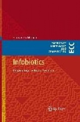 Infobiotics - Information in Biotic Systems