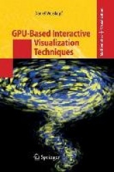 GPU-Based Interactive Visualization Techniques