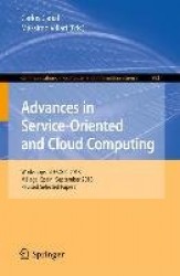 Advances in Service-Oriented and Cloud Computing : Workshops of ESOCC 2013, Málaga, Spain, September 11-13, 2013, Revised