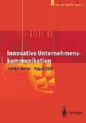 Innovative Unternehmenskommunikation - Vorsprung im Wettbewerb durch neue Technologien