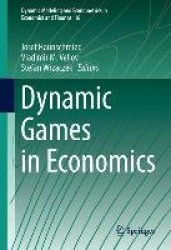 Dynamic Games in Economics