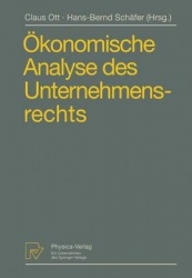 Ökonomische Analyse des Unternehmensrechts - Beiträge zum 3. Travemünder Symposium zur ökonomischen Analyse des Rechts