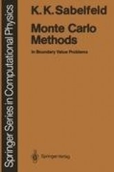 Monte Carlo Methods - in Boundary Value Problems