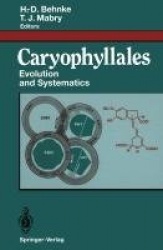 Caryophyllales - Evolution and Systematics