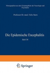 Die Epidemische Encephalitis - Heft 30
