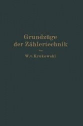 Grundzüge der Zählertechnik - Ein Lehr- und Nachschlagebuch