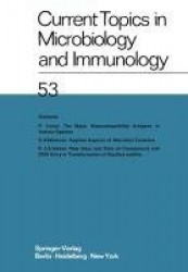 Current Topics in Microbiology and Immunology - Ergebnisse der Mikrobiologie und Immunitätsforschungs