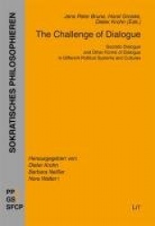 The Challenge of Dialogue, 12 - Socratic Dialogue and Other Forms of Dialogue in Different Political Systems and Cultures