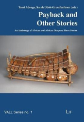 Payback and Other Stories, 1 - An Anthology of African and African Diaspora Short Stories