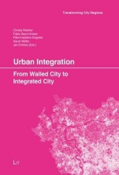 Urban Integration - From Walled City to Integrated City