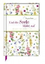 Und die Seele blüht auf