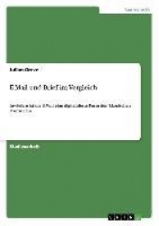 E-Mail und Brief im Vergleich