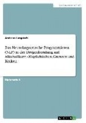 Das Neurolinguistische Programmieren (NLP) in der Drogenberatung mit Alkoholikern - Moeglichkeiten, Grenzen und Risiken
