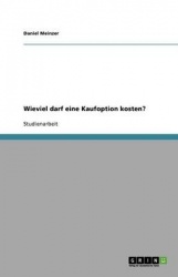 Wieviel darf eine Kaufoption kosten?